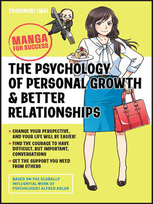 cover image of The Psychology of Personal Growth and Better Relationships